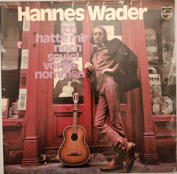 Cover Hannes Wader - Ich Hatte Mir Noch Soviel Vorgenommen (LP, Album, RE) Schallplatten Ankauf