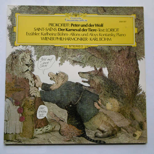 Cover Prokofieff* · Saint-Saëns* · Loriot · Karlheinz Böhm · Alfons Und Aloys Kontarsky* · Wiener Philharmoniker · Karl Böhm - Prokofieff: Peter Und Der Wolf / Saint-Saëns: Der Karneval Der Tiere (LP, Gat) Schallplatten Ankauf