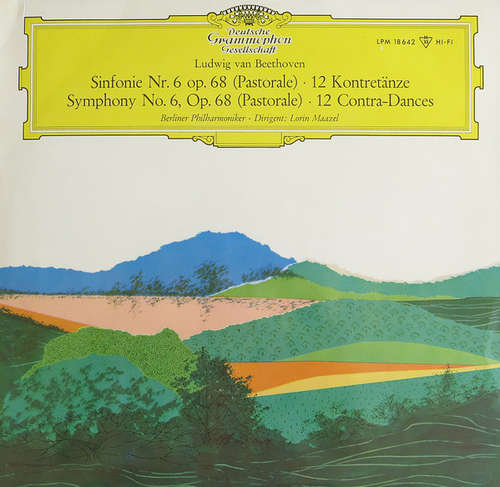 Cover Beethoven* - Berliner Philharmoniker, Lorin Maazel - Sinfonie Nr. 6 Op. 68 (Pastorale) • 12 Kontretänze (LP, Mono) Schallplatten Ankauf
