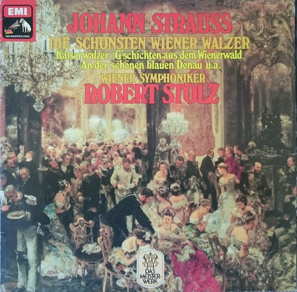 Cover Johann Strauss* - Wiener Symphoniker, Robert Stolz - Die Schönsten Wiener Walzer (LP, RE) Schallplatten Ankauf