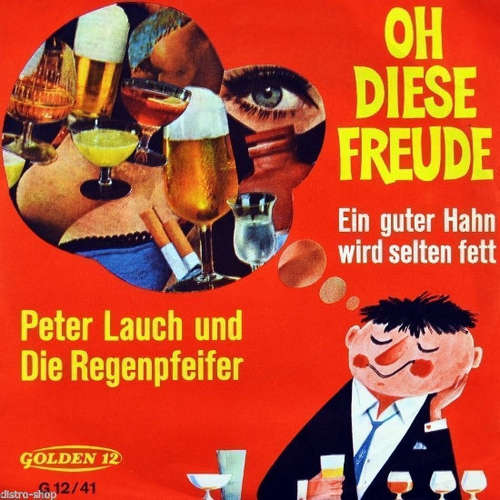 Cover Peter Lauch Und Die Regenpfeifer - Oh diese Freude (7, Single, Mono) Schallplatten Ankauf