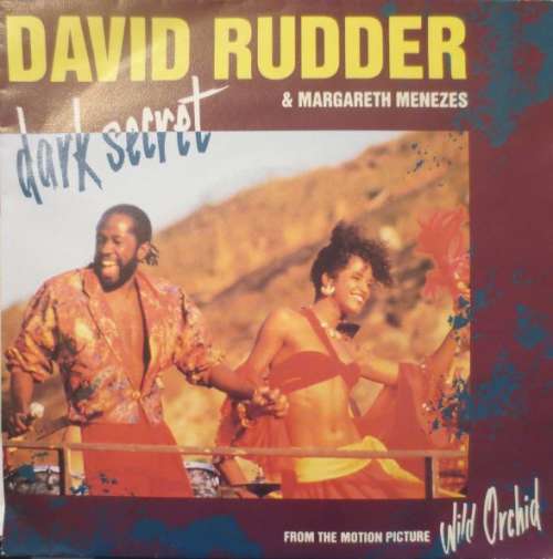 Cover David Rudder - Dark Secret (From The Motion Picture 'Wild Orchid') (7) Schallplatten Ankauf