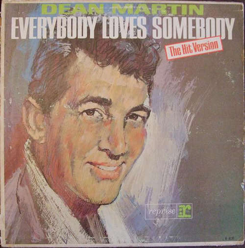 Cover Dean Martin - Everybody Loves Somebody - The Hit Version (LP, Album, Mono) Schallplatten Ankauf
