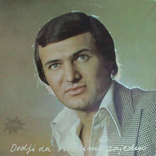 Cover Šaban Šaulić - Dođi Da Ostarimo Zajedno (LP, Album) Schallplatten Ankauf