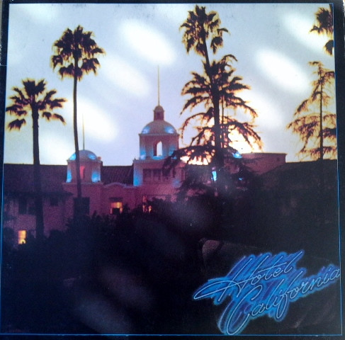 Cover Eagles - Hotel California (LP, Album, Gat) Schallplatten Ankauf