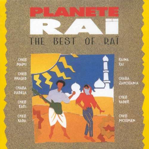 Cover Various - Planete Raï - The Best Of Raï (CD, Comp) Schallplatten Ankauf