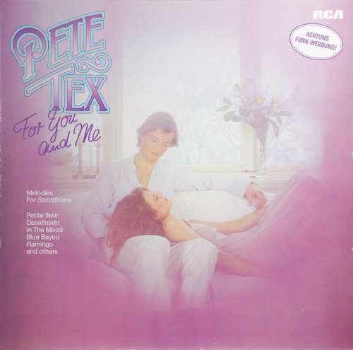 Cover Pete Tex Choir And Orchestra - For You And Me / Melodies For Saxophone (LP, Comp) Schallplatten Ankauf