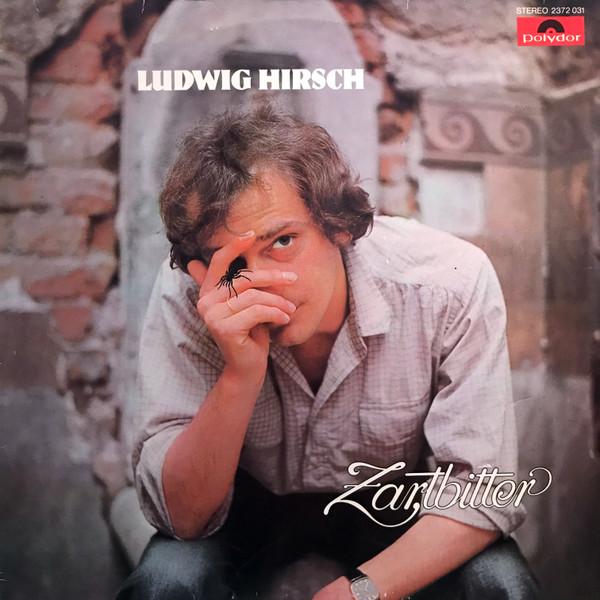 Cover Ludwig Hirsch - Zartbitter (LP, Album) Schallplatten Ankauf