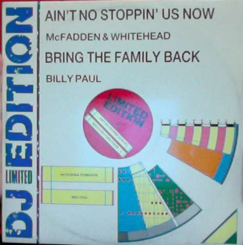 Cover McFadden & Whitehead / Billy Paul - Ain't No Stoppin' Us Now / Bring The Family Back (12, Ltd) Schallplatten Ankauf