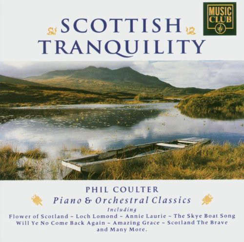 Cover Phil Coulter - Scottish Tranquility (CD, Album) Schallplatten Ankauf