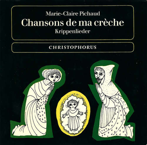 Cover Marie-Claire Pichaud - Chansons De Ma Crèche (Krippenlieder) (7) Schallplatten Ankauf