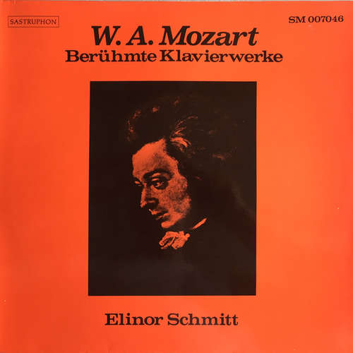 Cover W. A. Mozart*, Elinor Schmitt - Berühmte Klavierwerke (LP, Album) Schallplatten Ankauf