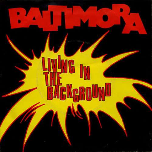Cover Baltimora - Living In The Background (7, Single) Schallplatten Ankauf
