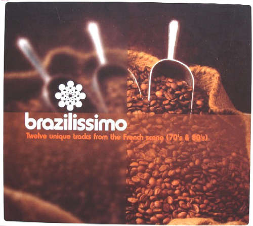 Cover Various - Brazilissimo - Twelve Unique Tracks From The French Scene (70's & 80's) (CD, Comp) Schallplatten Ankauf