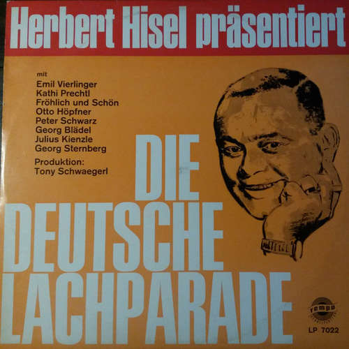 Cover Various - Herbert Hisel Präsentiert Die Deutsche Lachparade (LP, Comp, Mono) Schallplatten Ankauf