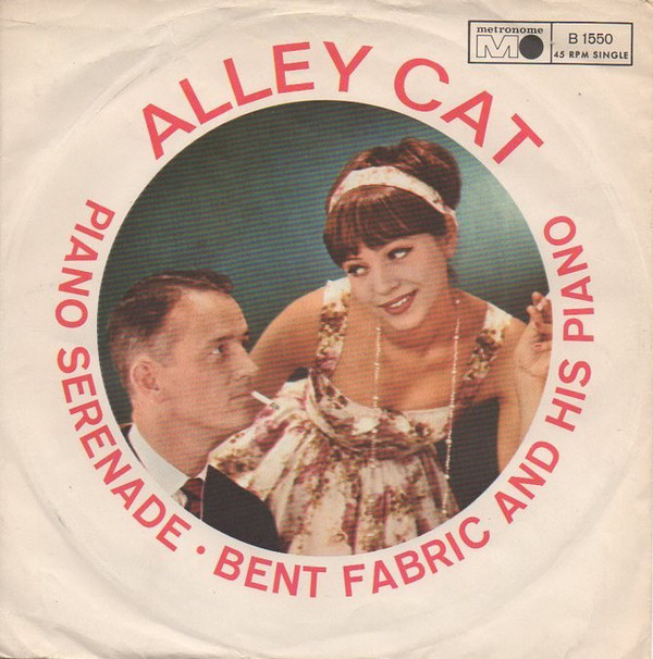 Cover Bent Fabric And His Piano* - Alley Cat  (7, Yel) Schallplatten Ankauf