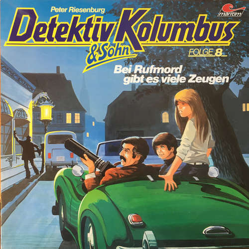 Cover Peter Riesenburg - Detektiv Kolumbus & Sohn - Bei Rufmord Gibt Es Viele Zeugen (LP) Schallplatten Ankauf