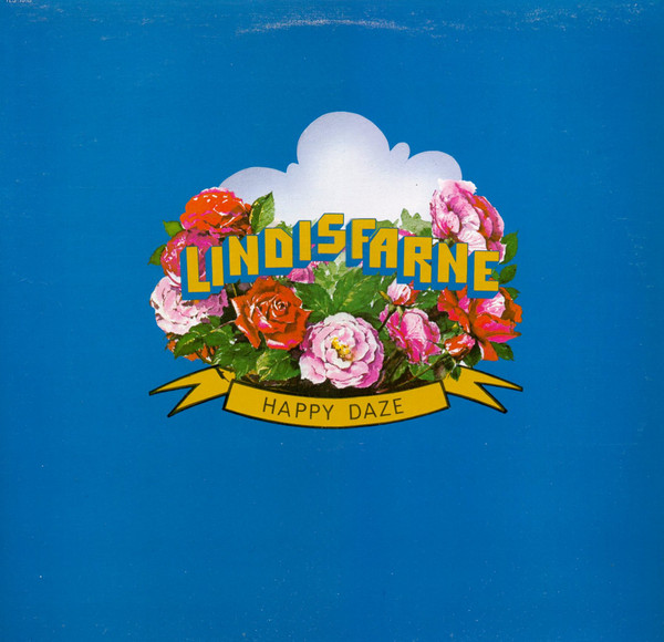 Cover Lindisfarne - Happy Daze (LP, Album, CTH) Schallplatten Ankauf