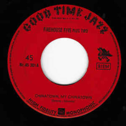 Cover Firehouse Five Plus Two - Chinatown, My Chinatown (7, Single, Mono) Schallplatten Ankauf