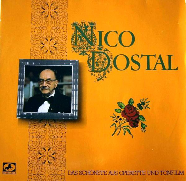 Cover Nico Dostal - Nico Dostal - Das Schönste Aus Operette Und Tonfilm  (2xLP, Album, Comp, Gat) Schallplatten Ankauf
