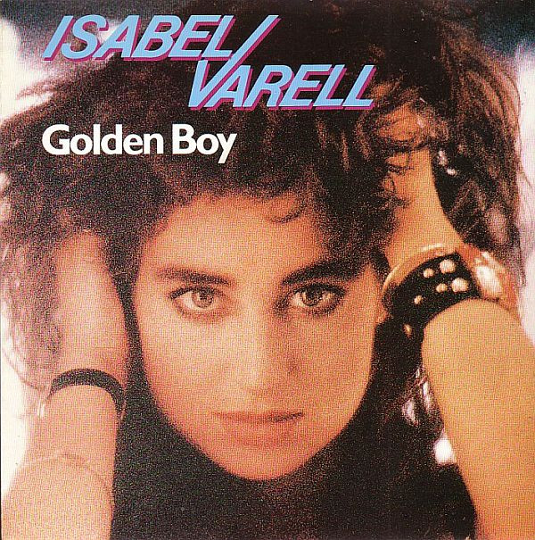 Cover Isabel Varell - Golden Boy (7, Single) Schallplatten Ankauf