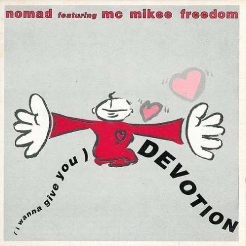 Cover Nomad Featuring MC Mikee Freedom - (I Wanna Give You) Devotion (CD, Maxi, Car) Schallplatten Ankauf