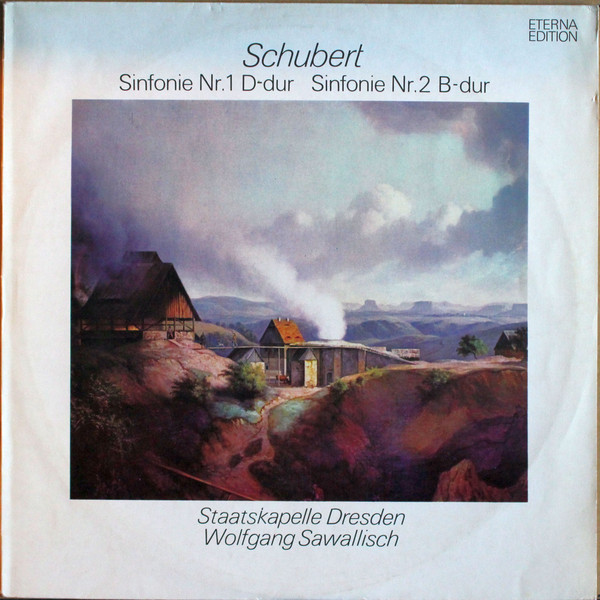 Cover Schubert*, Staatskapelle Dresden, Wolfgang Sawallisch - Sinfonie Nr.1 D-dur / Sinfonie Nr.2 B-dur (LP, RP) Schallplatten Ankauf