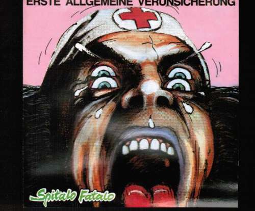 Cover Erste Allgemeine Verunsicherung* - Spitalo Fatalo (CD, Album) Schallplatten Ankauf