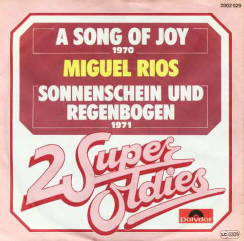 Cover Miguel Ríos - A Song Of Joy / Sonnenschein Und Regenbogen (7, Single) Schallplatten Ankauf