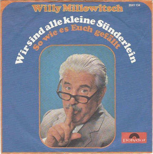 Cover Willy Millowitsch - Wir Sind Alle Kleine Sünderlein (7, Single) Schallplatten Ankauf