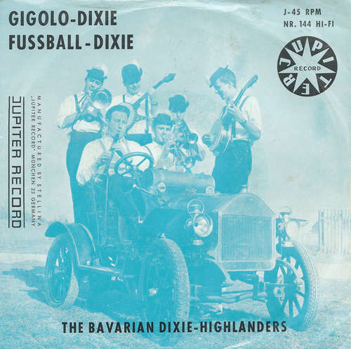 Cover The Bavarian Dixie-Highländers - Gigolo-Dixie / Fussball-Dixie (7, Single, Mono) Schallplatten Ankauf