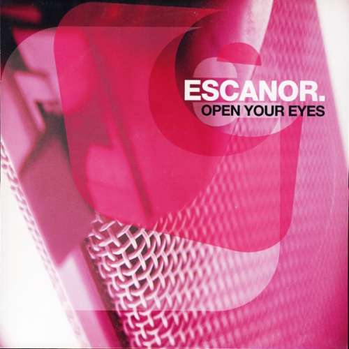 Cover Escanor - Open Your Eyes (12) Schallplatten Ankauf