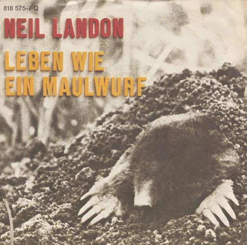 Cover Neil Landon - Leben Wie Ein Maulwurf (7, Single) Schallplatten Ankauf