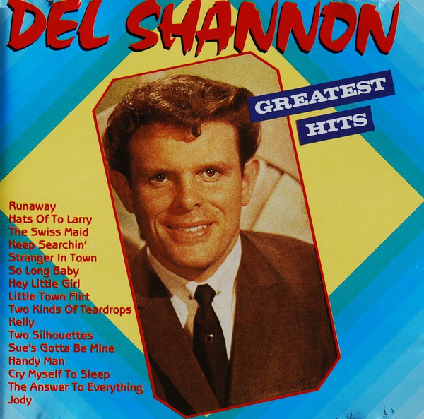 Cover Del Shannon - Greatest Hits (CD, Comp) Schallplatten Ankauf