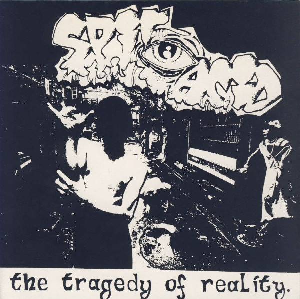 Cover Spit Acid - The Tragedy Of Reality (7, EP, Whi) Schallplatten Ankauf