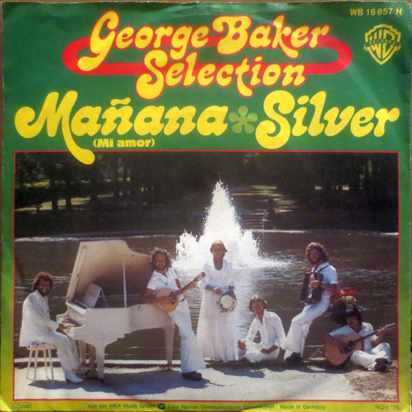 Cover George Baker Selection - Mañana (Mi Amor) / Silver (7, Single) Schallplatten Ankauf