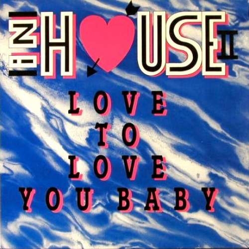 Cover In House II - Love To Love You Baby (12) Schallplatten Ankauf