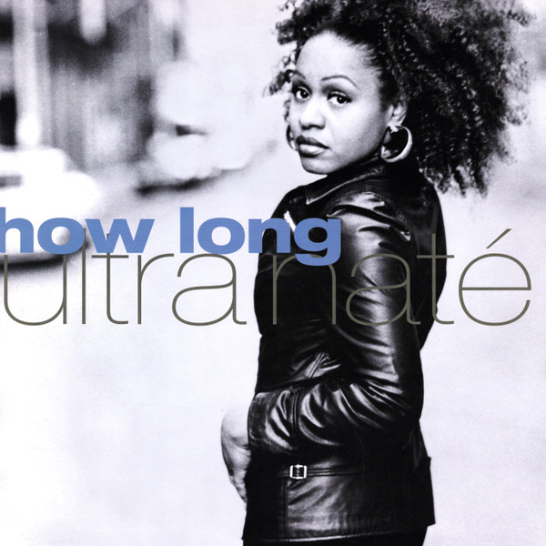 Cover Ultra Naté - How Long (12) Schallplatten Ankauf