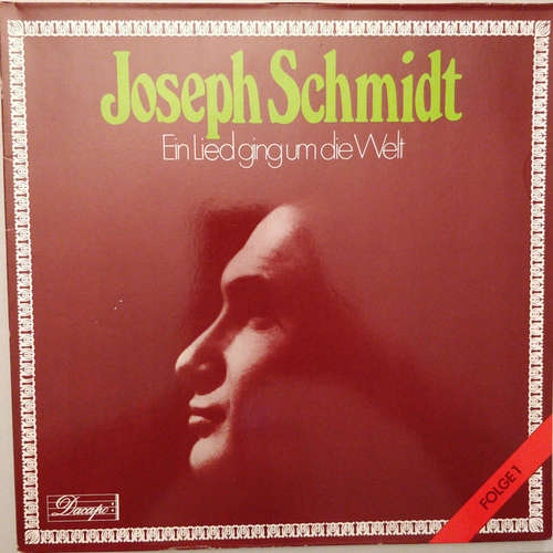 Cover Joseph Schmidt - Ein Lied Ging Um Die Welt (2xLP, Comp, Mono) Schallplatten Ankauf
