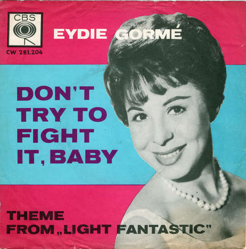 Cover Eydie Gormé - Don't Try To Fight It Baby / Theme From Light Fantastic (7) Schallplatten Ankauf