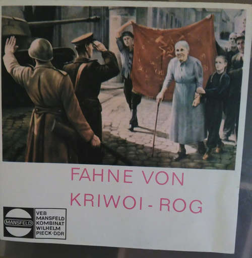 Cover Blasorchester Der VEB Mansfeld Kombinat Wilhelm Pieck - Fahne von Kriwoi-Rog (Flexi, 7, Blu) Schallplatten Ankauf