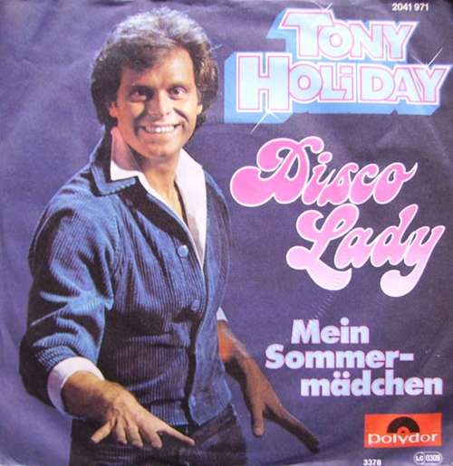 Cover Tony Holiday - Disco Lady (7, Single) Schallplatten Ankauf