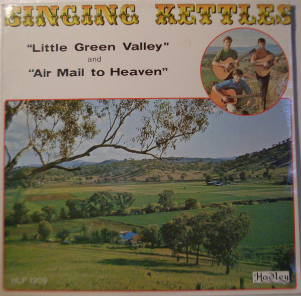 Cover Singing Kettles* - Little Green Valley And Air Mail To Heaven (LP) Schallplatten Ankauf
