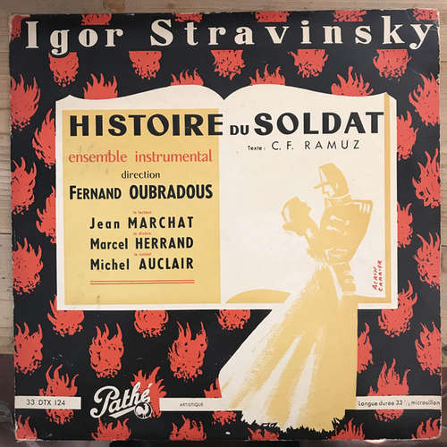 Cover Igor Stravinsky - Ensemble Instrumental* , Direction Fernand Oubradous, Jean Marchat, Marcel Herrand, Michel Auclair - Histoire Du Soldat (LP, Album, Mono) Schallplatten Ankauf