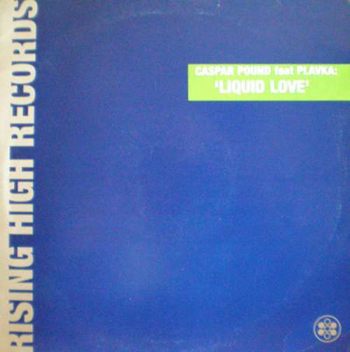 Cover Caspar Pound feat Plavka - Liquid Love (12) Schallplatten Ankauf