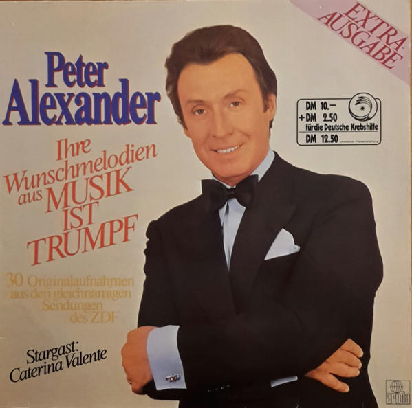 Cover Peter Alexander - Ihre Wunschmelodien Aus Musik Ist Trumpf (LP, Album) Schallplatten Ankauf