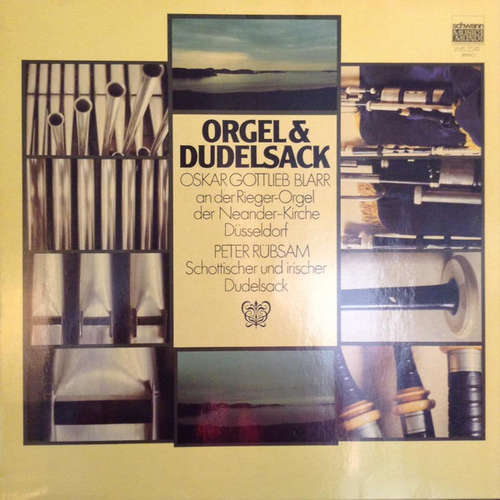 Cover Oskar Gottlieb Blarr & Peter Rübsam - Orgel & Dudelsack (LP) Schallplatten Ankauf
