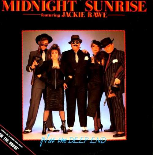 Cover Midnight Sunrise Featuring Jackie Rawe - In At The Deep End (12) Schallplatten Ankauf