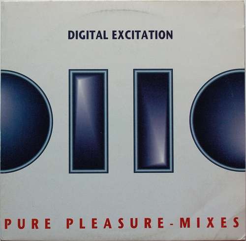 Cover Digital Excitation - Pure Pleasure - Mixes (12) Schallplatten Ankauf