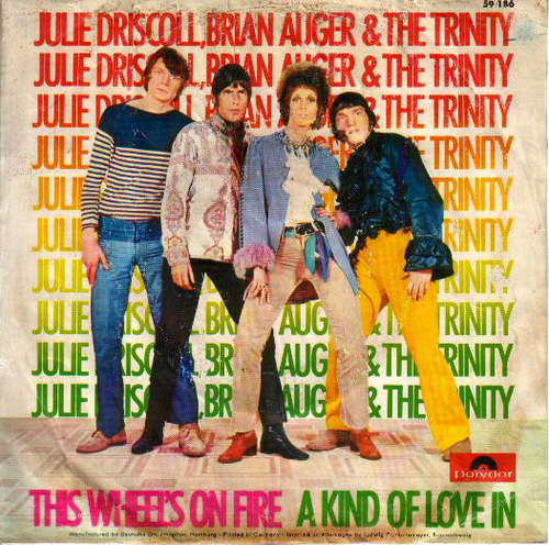 Cover Julie Driscoll, Brian Auger & The Trinity - This Wheel's On Fire / A Kind Of Love In (7, Single) Schallplatten Ankauf